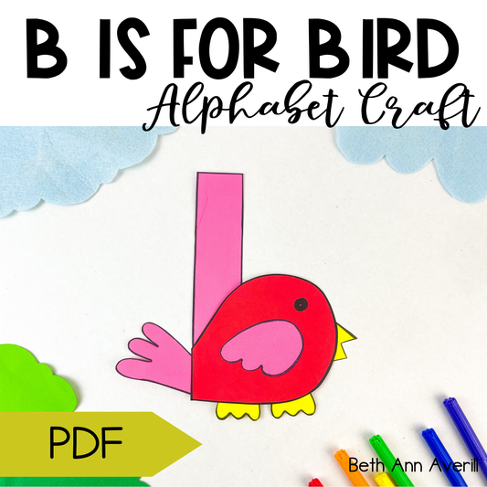 Letter b is for Bird craftivity letter of the week Alphabet Craft