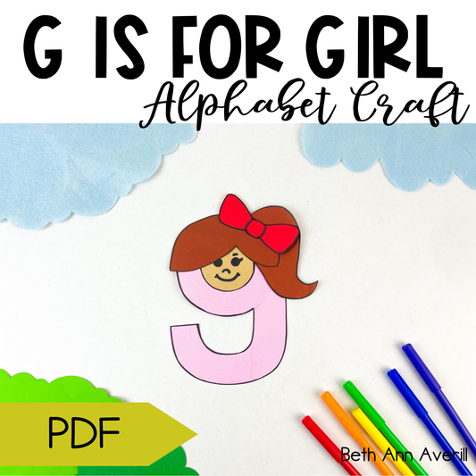 Letter g is for girl craftivity letter of the week Alphabet Craft