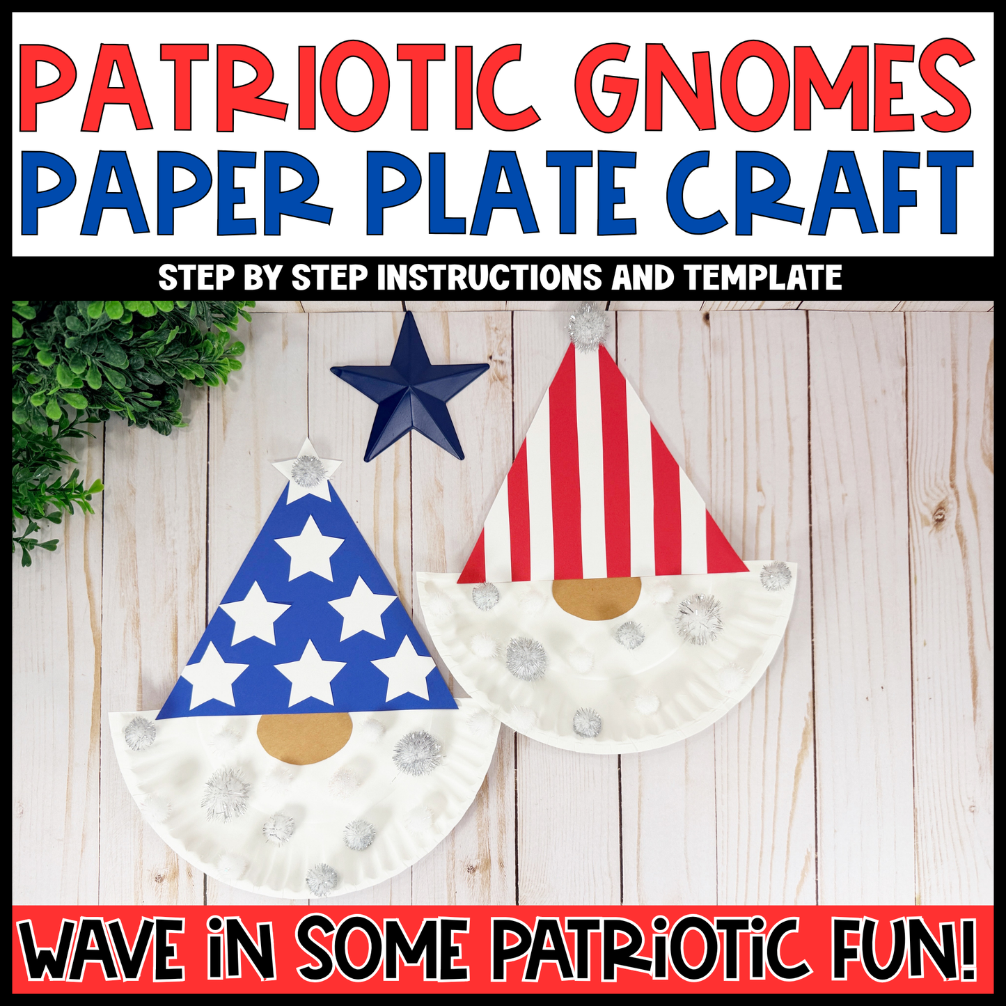 Patriotic Gnome Paper Plate Craft | Memorial Day Craft