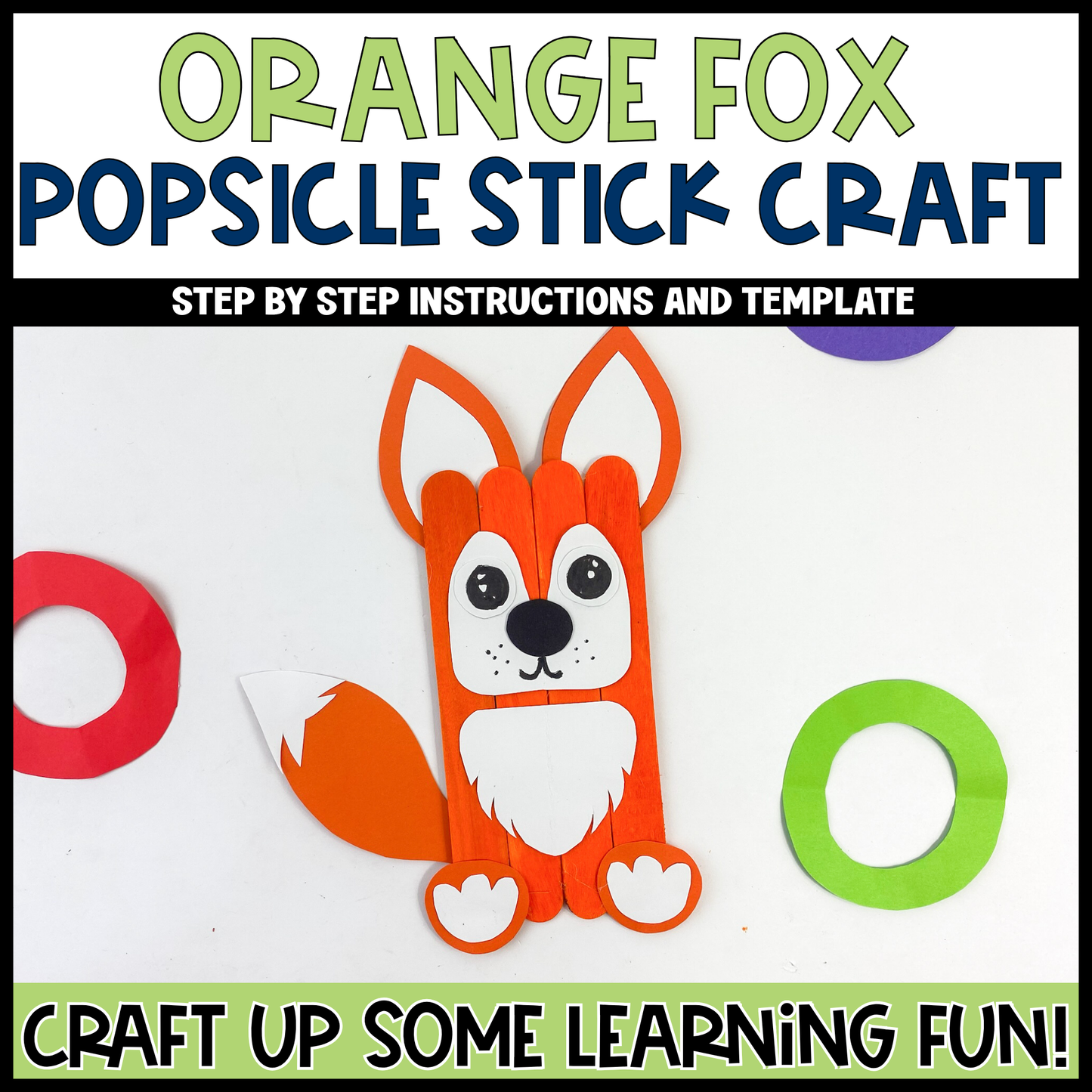 Orange Fox Popsicle Stick Craft | Craft Stick Activity | Easy Classroom Craft