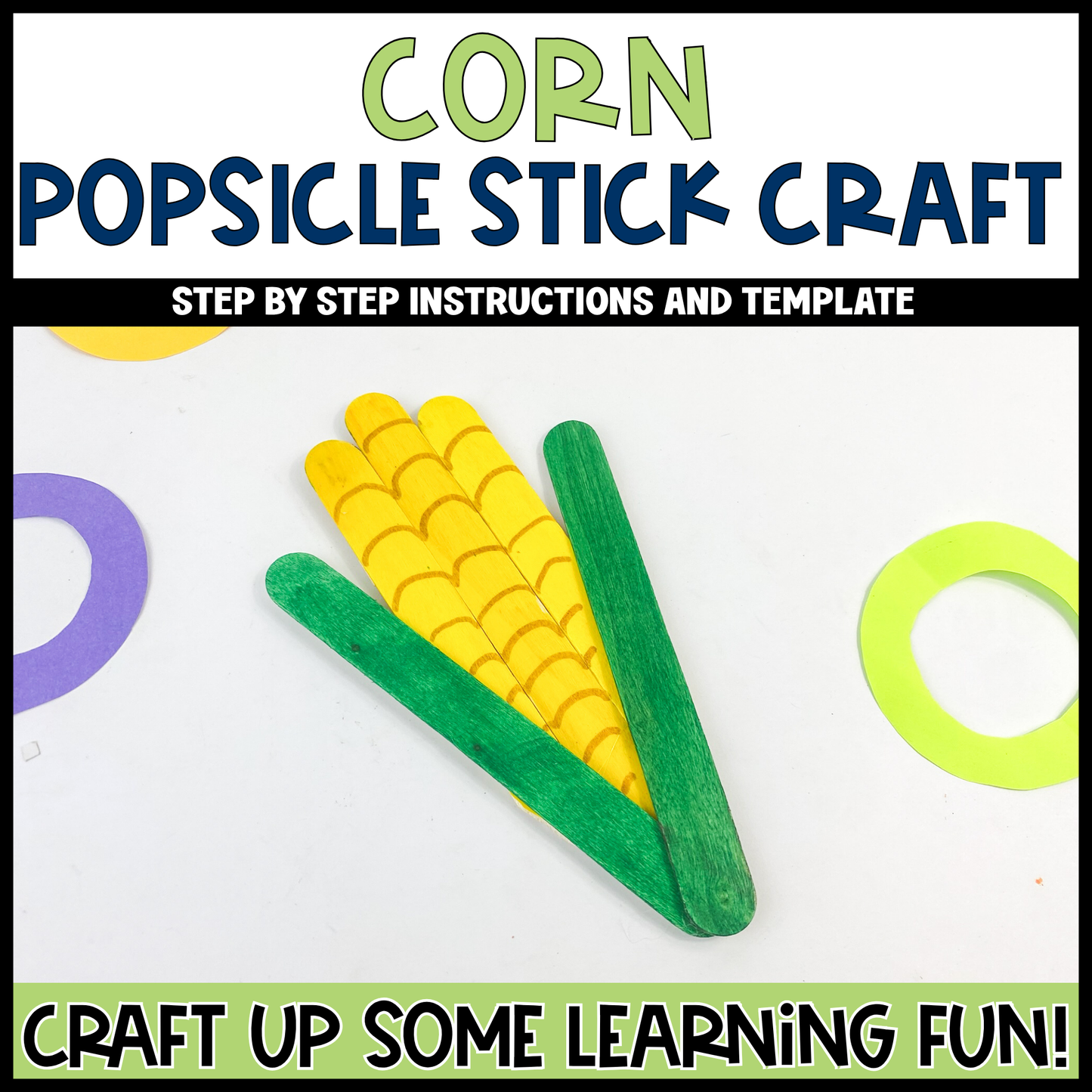 Corn Popsicle Stick Craft | Craft Stick Activity | Easy Classroom Craft