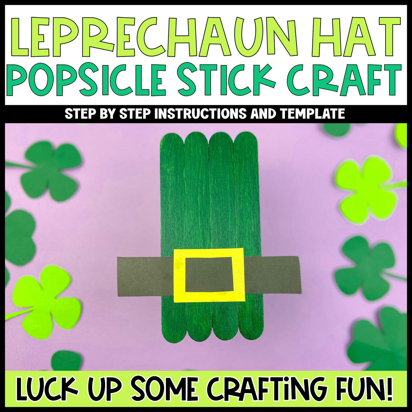 Popsicle St. Patrick Hat
