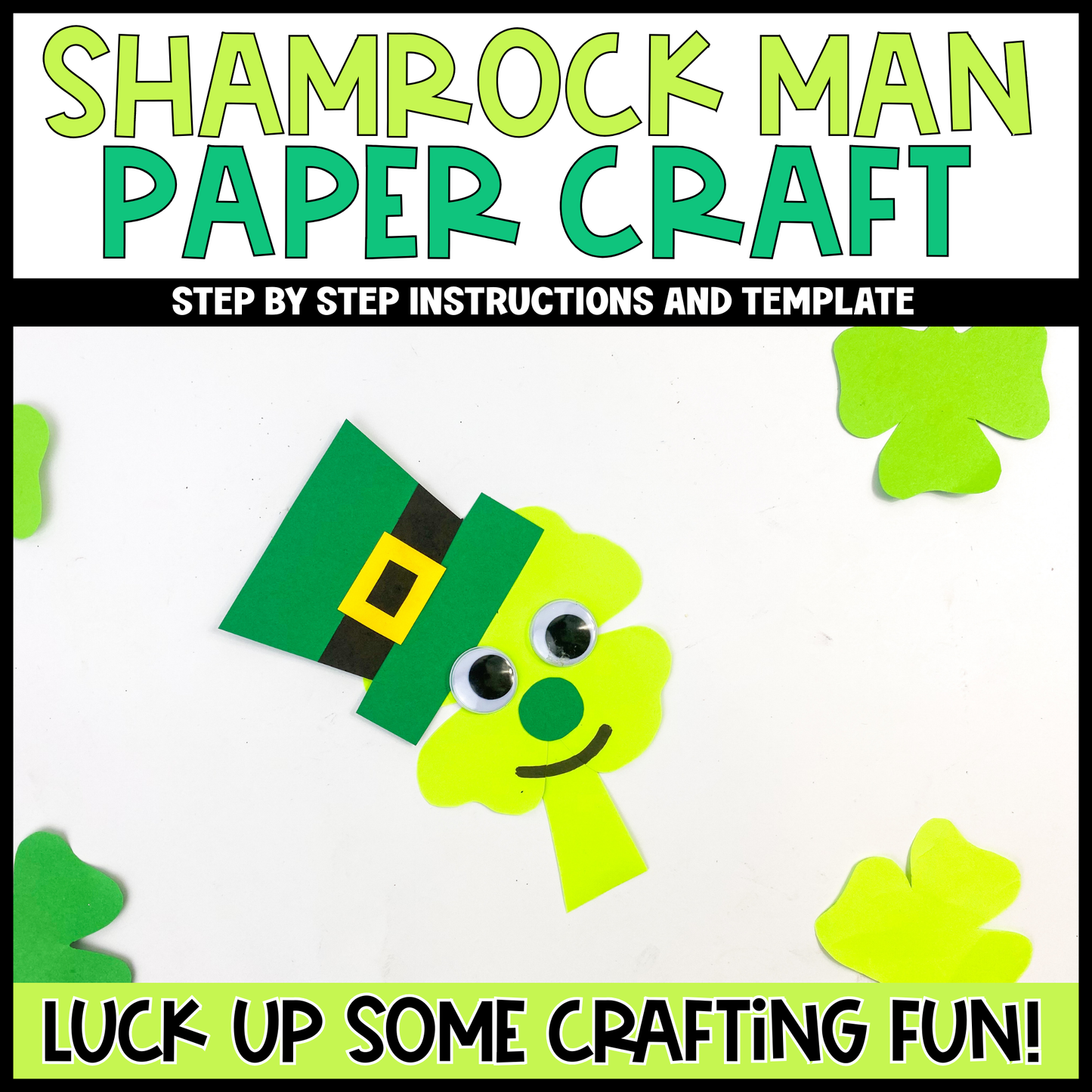Shamrock Man Paper Craft