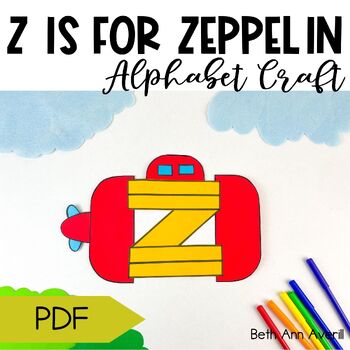 Letter z is for zeppelin craftivity letter of the week Alphabet Craft