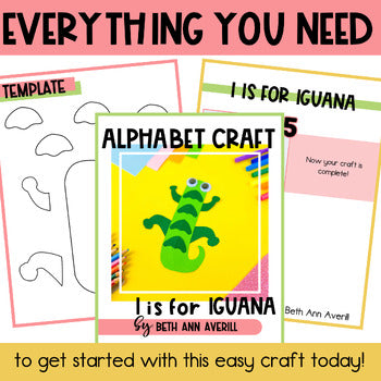 Letter I is for Iguana craftivity letter of the week Alphabet Craft Uppercase