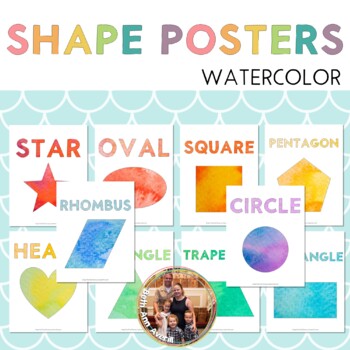 Watercolor 2D Shapes Posters Colorful Classroom Decor with Preschool Shapes