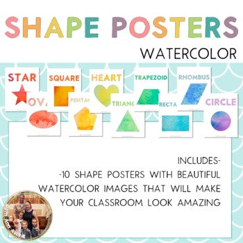 Watercolor 2D Shapes Posters Colorful Classroom Decor with Preschool Shapes