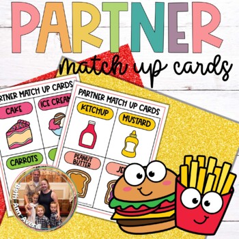 Food Partner Pairing Cards Beginning of the Year Activities and Resources