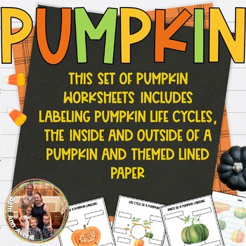 Pumpkin Life Cycle Writing Activities Labeling Parts of a Pumpkin Worksheets