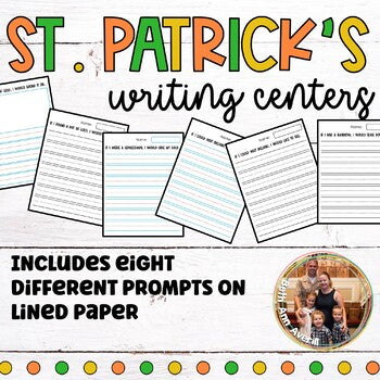 St. Patrick's Day Writing Center March Writing Prompts