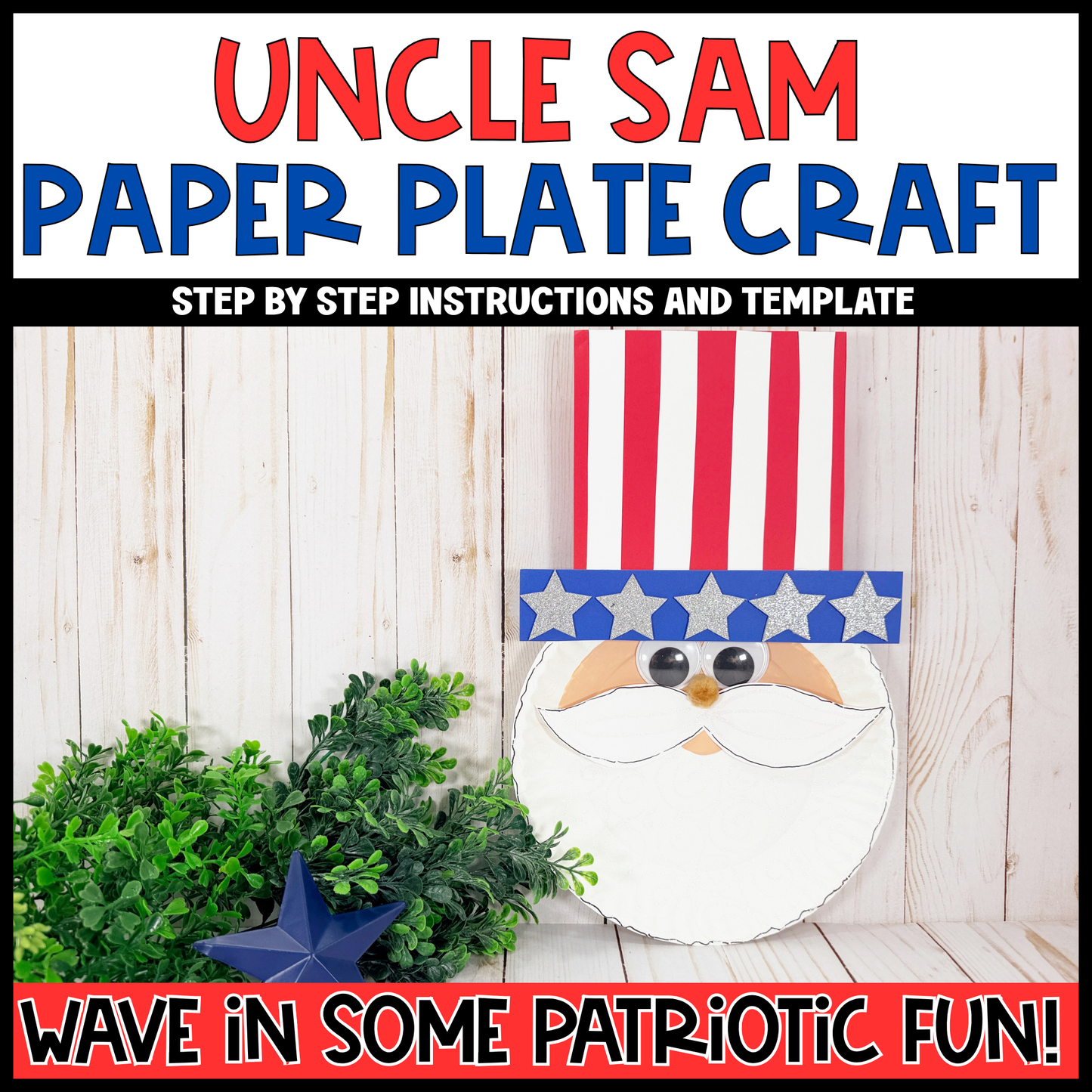 Uncle Sam Paper Plate Craft | Memorial Day Craft