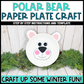 Winter Animal Paper Plate Craft Bundle