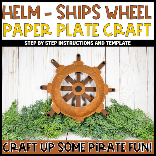 Helm - Ships Wheel Paper Plate Craft
