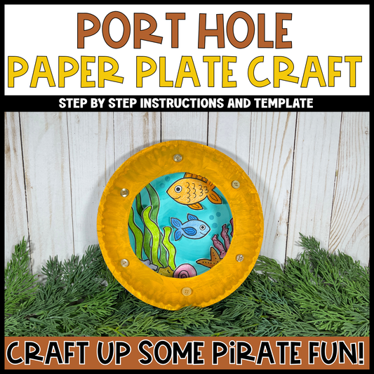 Porthole Paper Plate Craft