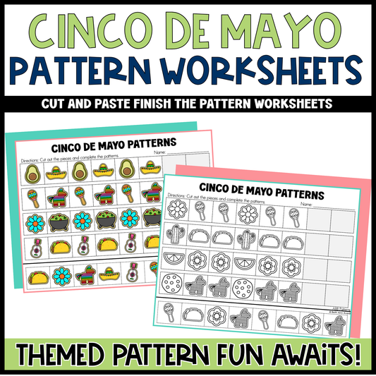 Cinco De Mayo Pattern Worksheets Cut and Paste Patterns