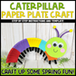Caterpillar Paper Plate Craft
