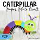 Caterpillar Paper Plate Craft