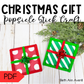 Christmas Gift Popsicle Stick Craft