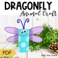 Dragonfly Toilet Paper Roll Craft