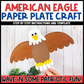 American Bald Eagle Paper Plate Craft | Memorial Day Craft