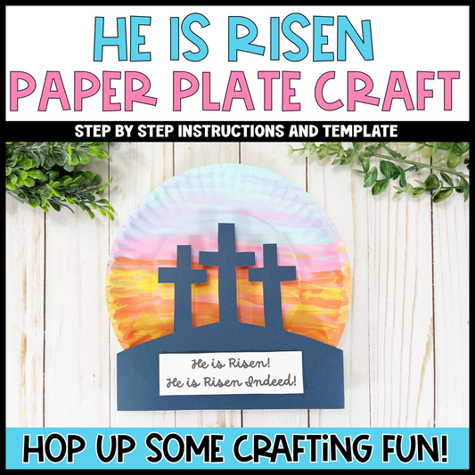 He is Risen Paper Plate Easter Craft