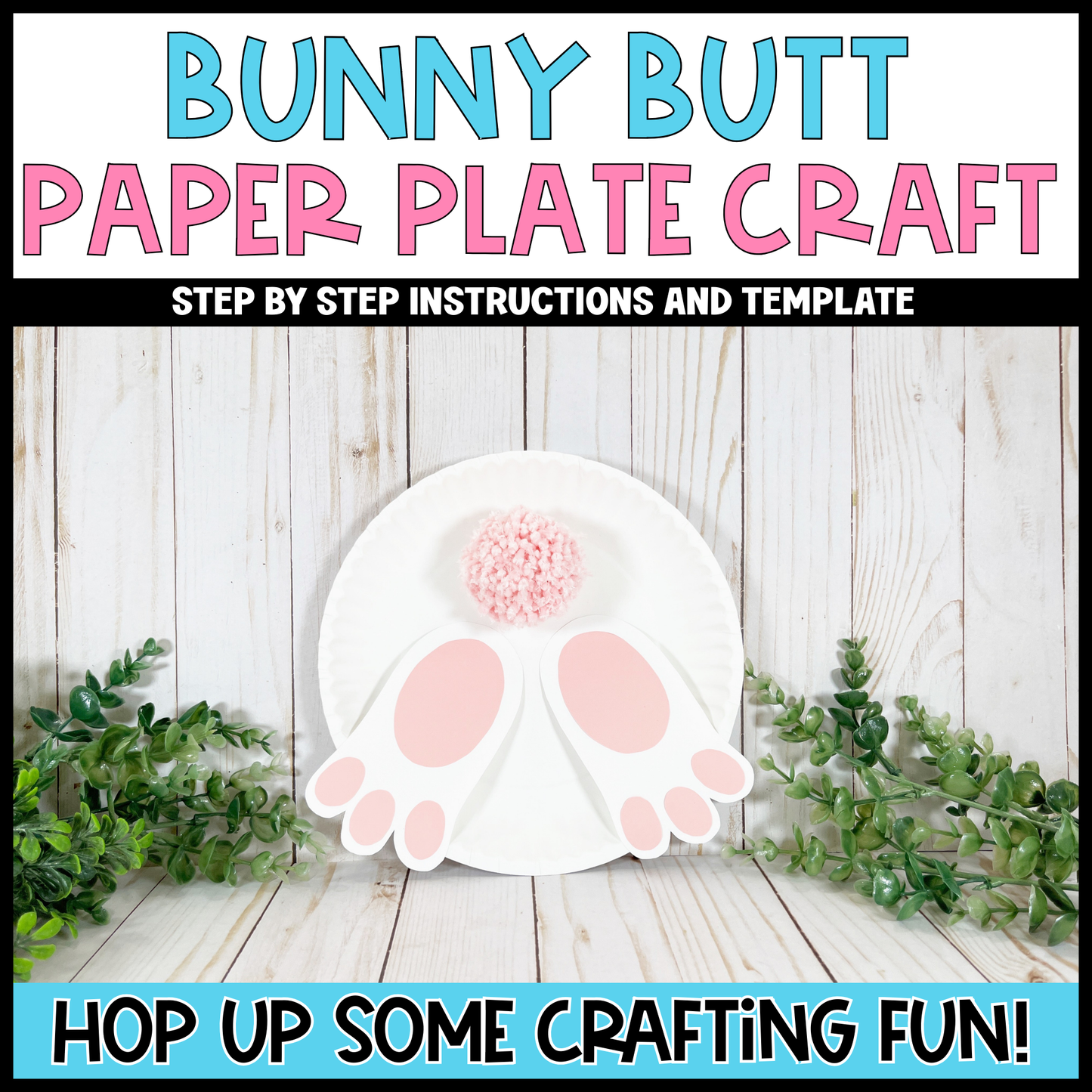 Bunny Butt Paper Plate Easter Craft