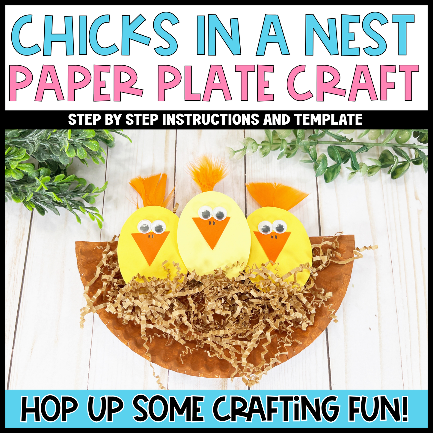 Chicks in a Nest Paper Plate Easter Craft