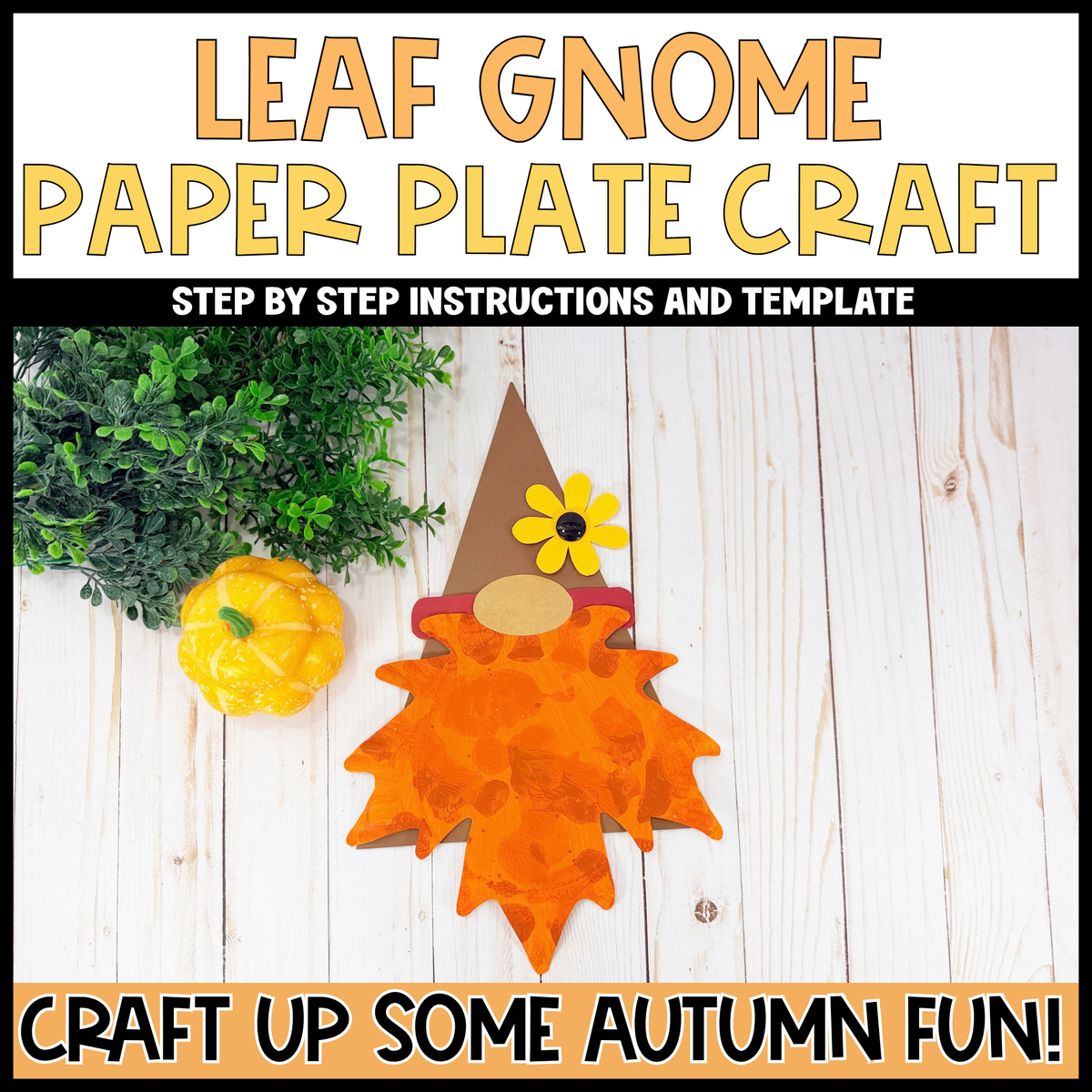 Paper Plate Fall Leaf Gnome