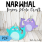 Narwhals Paper Plate Craft