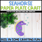 Ocean Paper Plate Craft Bundle
