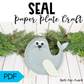 Seal Paper Plate Craft