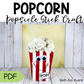 Popcorn Popsicle Stick Craft