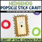 Hedgehog Popsicle Stick Craft | Craft Stick Activity | Easy Classroom Craft