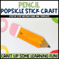 Pencil Popsicle Stick Craft | Craft Stick Activity | Easy Classroom Craft