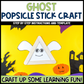 Ghost Popsicle Stick Craft | Craft Stick Activity | Easy Classroom Craft