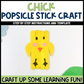 Chick Popsicle Stick Craft | Craft Stick Activity | Easy Classroom Craft