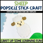 Sheep Popsicle Stick Craft | Craft Stick Activity | Easy Classroom Craft
