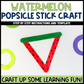 Watermelon Popsicle Stick Craft | Craft Stick Activity | Easy Classroom Craft