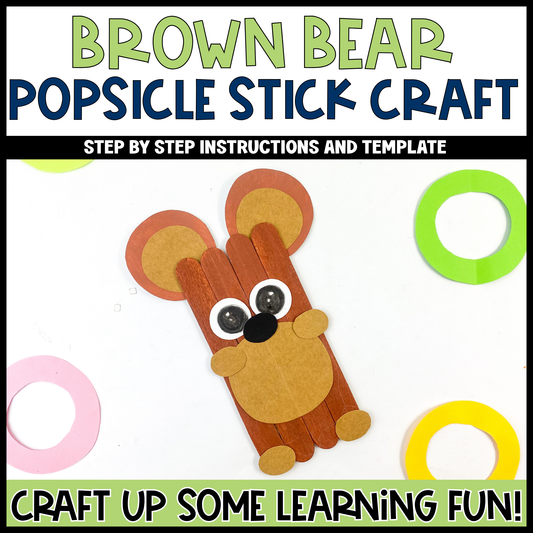 Brown Bear Popsicle Stick Craft | Craft Stick Activity | Easy Classroom Craft