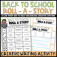 Back to School Roll a Story