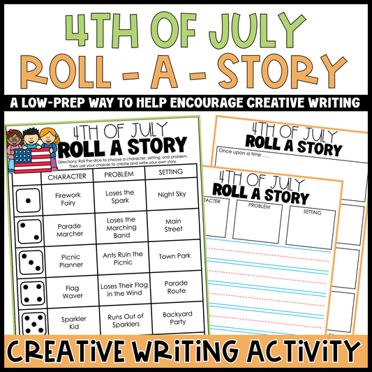 4th of July Roll a Story