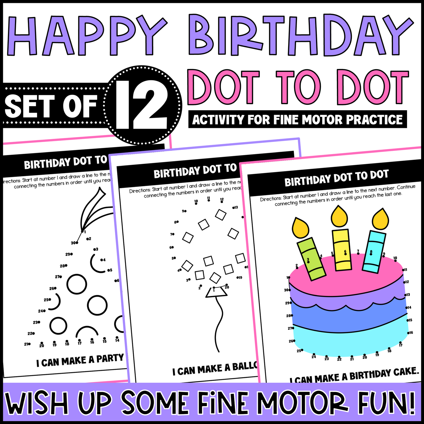 Birthday Dot to Dot Activity for Fine Motor Practice
