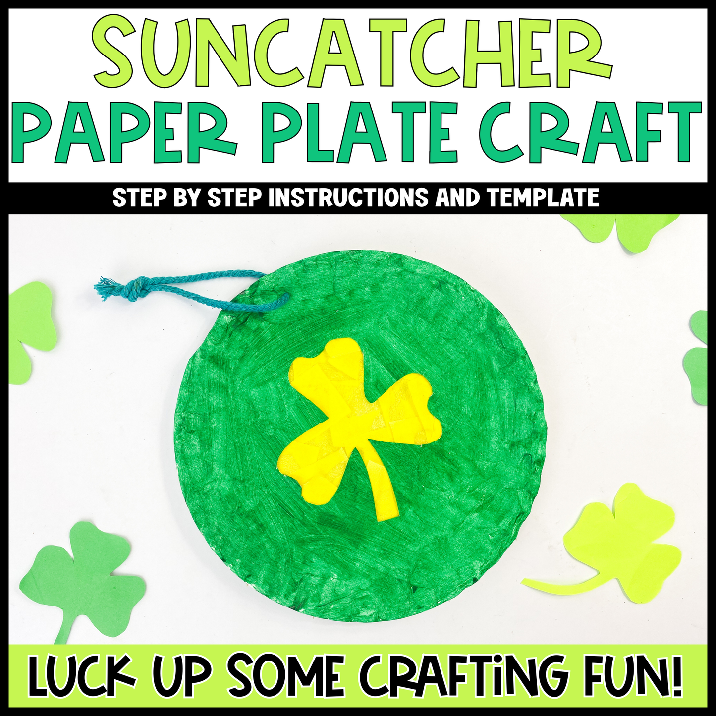 Paper Plate Clover Suncatcher
