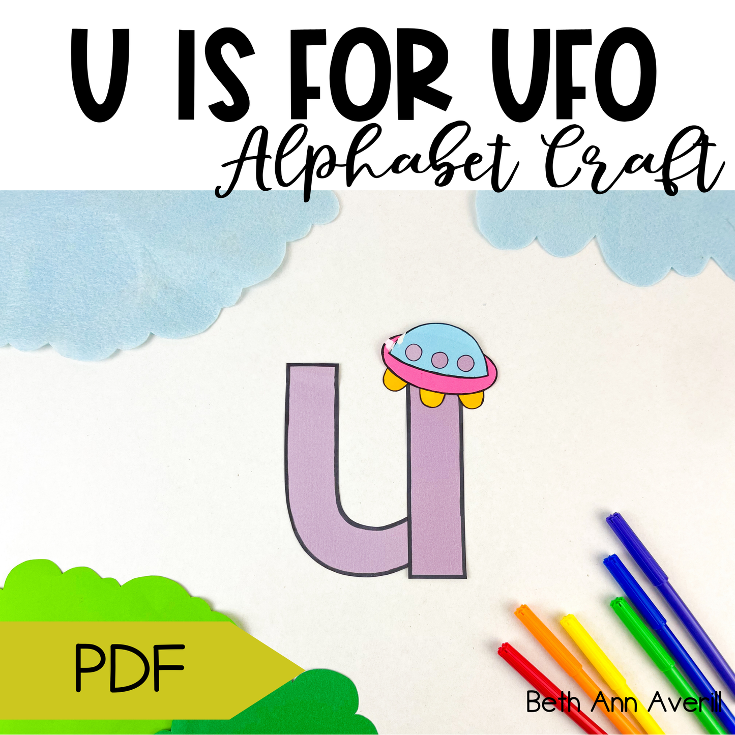 Letter u is for UFO craftivity letter of the week Alphabet Craft