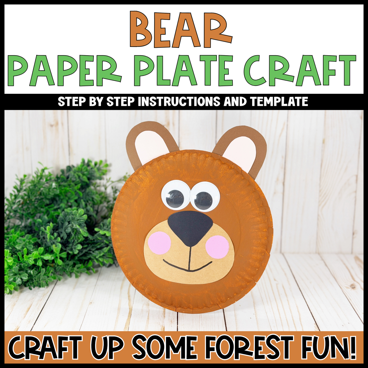 Bear Paper Plate Craft | Woodland Crafts | Fine Motor Activity