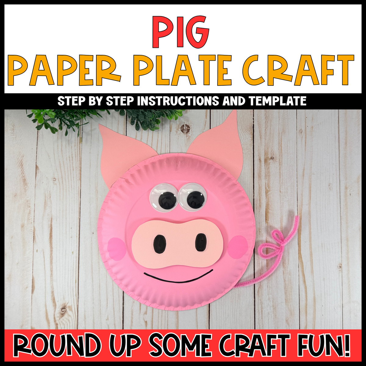 Pig Paper Plate Craft - On the Farm