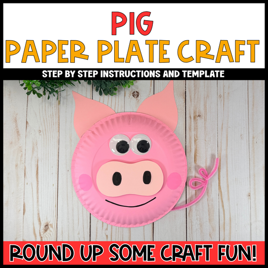 Pig Paper Plate Craft - On the Farm
