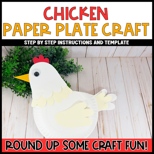 Chicken Paper Plate Craft - On the Farm