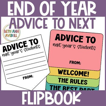 Editable Advice to Next Year's Students End of the Year Writing Activity