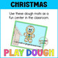 Christmas Themed Play Dough Mat Activities for Preschoolers and Literacy Centers
